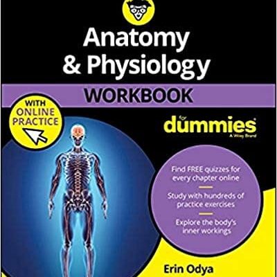 Anatomy & Physiology Workbook For Dummies