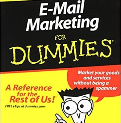 E-Mail Marketing For Dummies