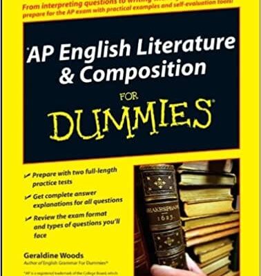 AP English Literature & Composition For Dummies