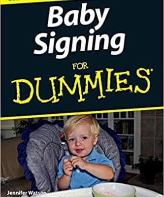 Baby Signing For Dummies