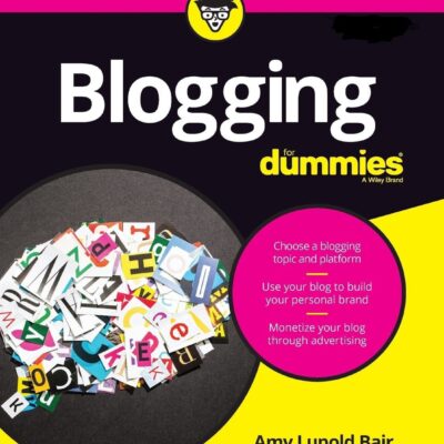 Blogging For Dummies