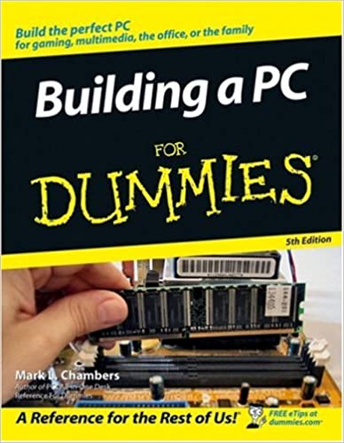 Building a PC For Dummies 5th Edition