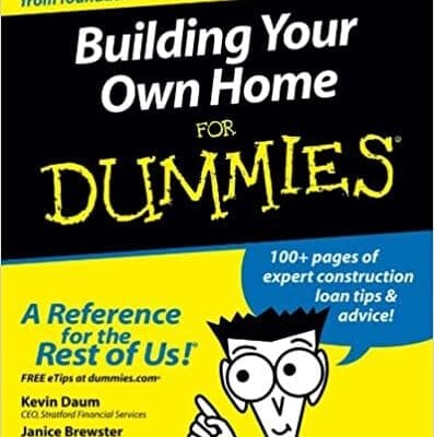 Building Your Own Home For Dummies