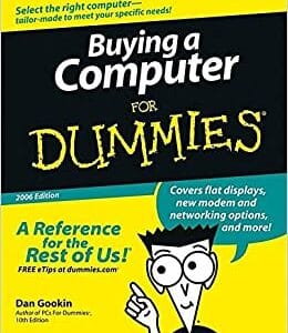 Buying a Computer For Dummies 2006 Edition