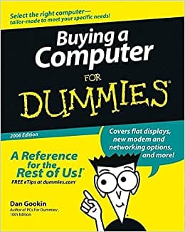 Buying a Computer For Dummies 2006 Edition