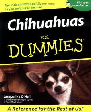 Chihuahuas For Dummies