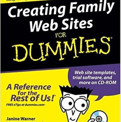 Creating Family Web Sites For Dummies
