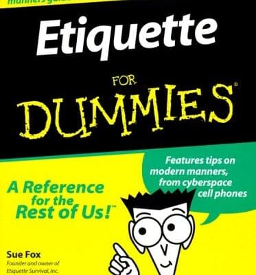 Etiquette For Dummies 2nd Edition