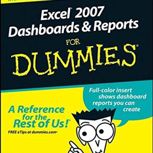 Excel 2007 Dashboards & Reports For Dummies