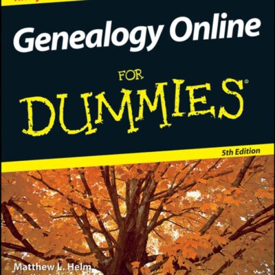 Genealogy Online For Dummies 5th Edition