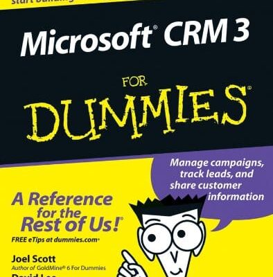 Microsoft CRM 3 For Dummies