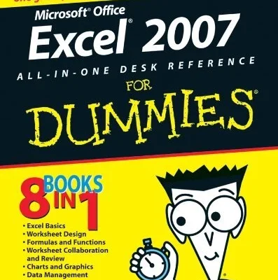 Microsoft Office Excel 2007 All-In-One Desk Reference For Dummies