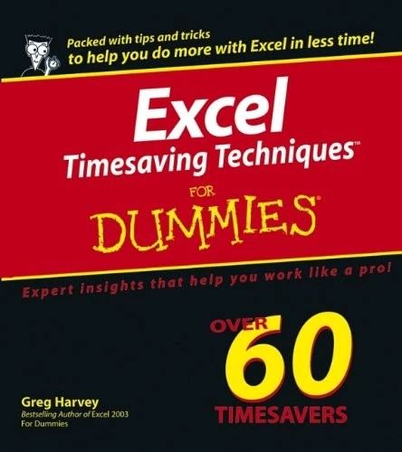 Microsoft Office Excel Timesaving Techniques For Dummies