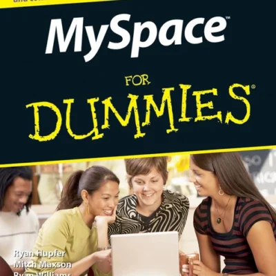 MySpace For Dummies