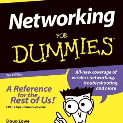 Networking For Dummies 7th Edition