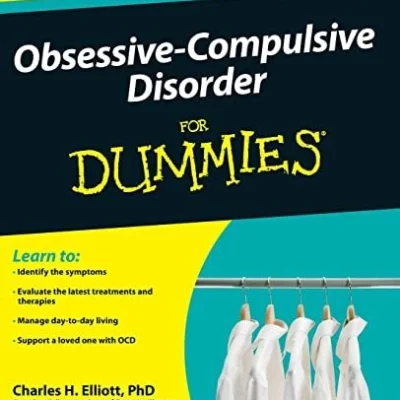 Obsessive-Compulsive Disorder For Dummies