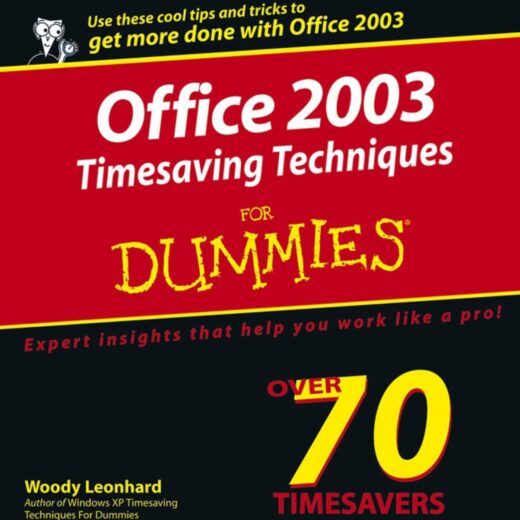 Office 2003 Timesaving Techniques For Dummies