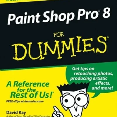 Paint Shop Pro 8 For Dummies