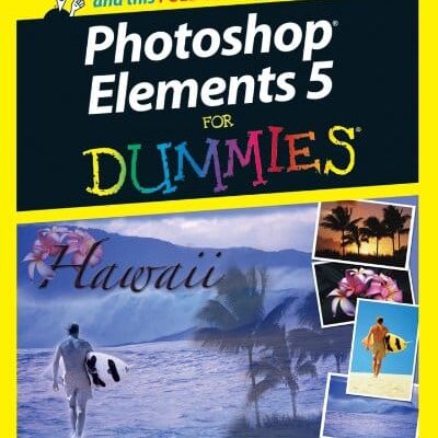 Photoshop Elements 5 For Dummies