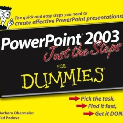 PowerPoint 2003 Just The Steps For Dummies