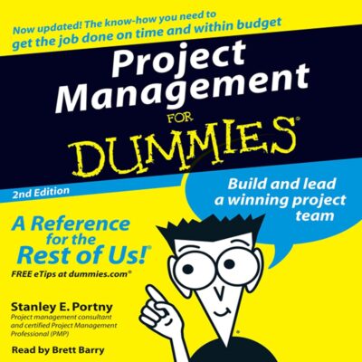 Project Management For Dummies, Second Edition