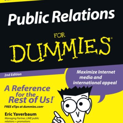 Public Relations For Dummies, 2nd Edition