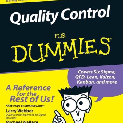 Quality Control For Dummies