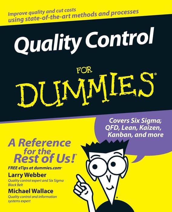 Quality Control For Dummies
