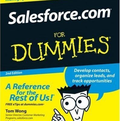 Salesforce.com For Dummies 2nd Edition