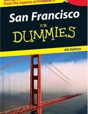 San Francisco For Dummies 4th Edition