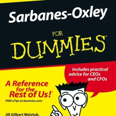 Sarbanes-Oxley For Dummies