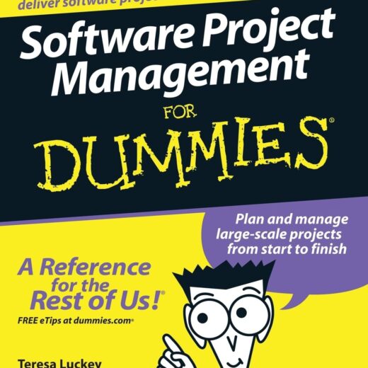 Software Project Management For Dummies