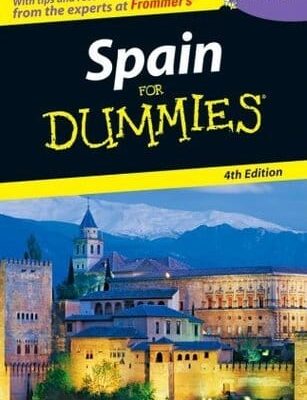 Spain For Dummies 4th Edition