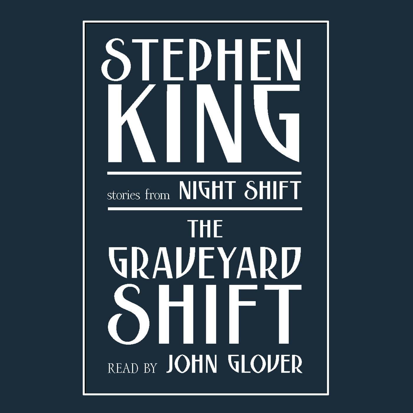 Stephen King - Graveyard Shift eBook