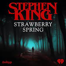 Stephen King - Strawberry Spring eBook