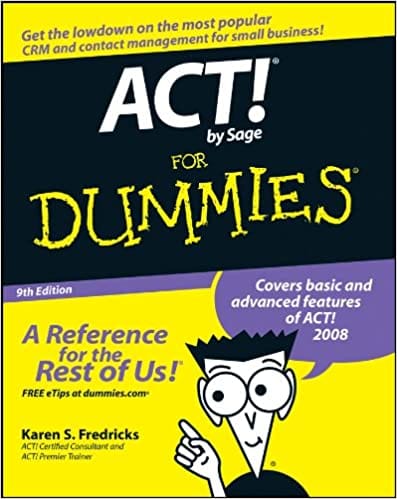 ACT! By Sage For Dummies 9th Edition