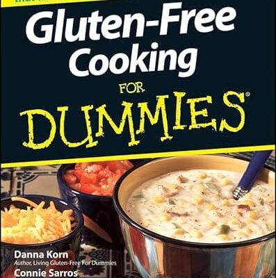 Gluten-Free Cooking For Dummies