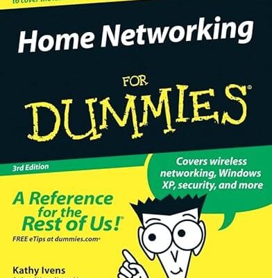 Home Networking For Dummies 3rd Edition