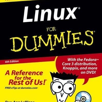 Linux For Dummies, 6th Edition