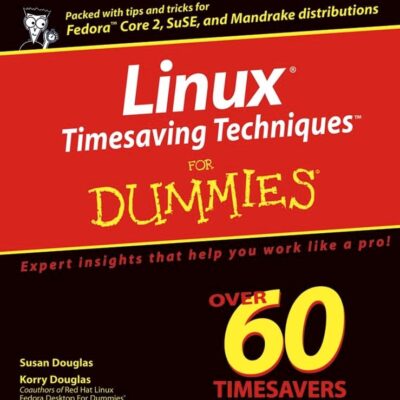 Linux Timesaving Techniques For Dummies