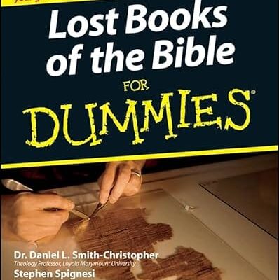 Lost Books of the Bible For Dummies