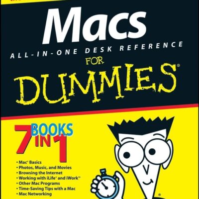 Macs All-In-One Desk Reference For Dummies