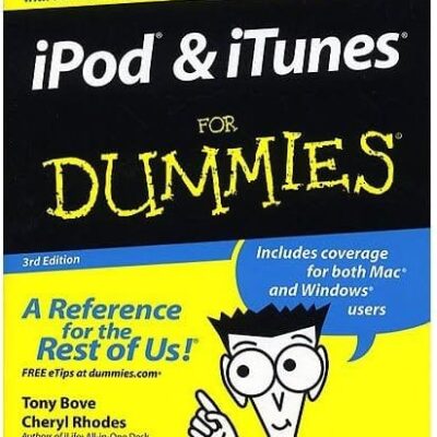 iPod & iTunes For Dummies 3rd Edition