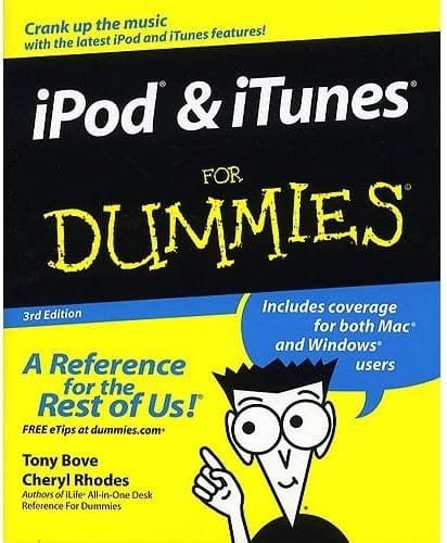 iPod & iTunes For Dummies 3rd Edition